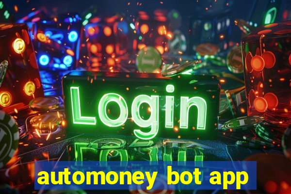 automoney bot app